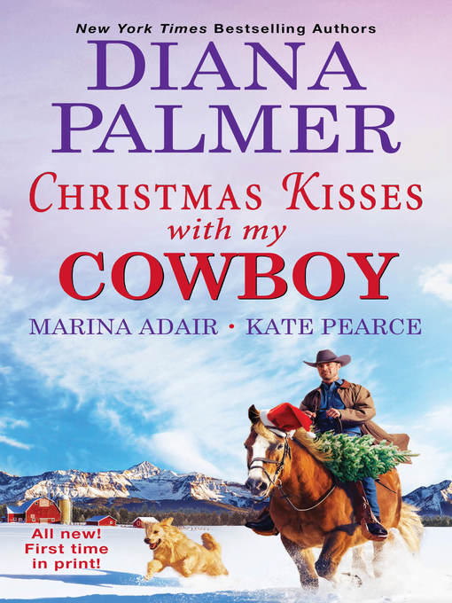 Title details for Christmas Kisses with My Cowboy by Diana Palmer - Available